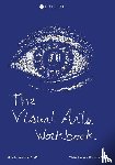Brooks, Alexa, Antone-D& - The Visual Arts Workbook