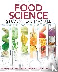 Payne, Marleah, Dia, Vermont, Schmidt, Charlene E. - Food Science Student Lab Manual
