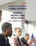 Clark, Joel - Political Science Career Pathways and Student Professional Development