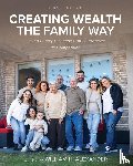 - Creating Wealth the Family Way