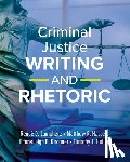 Lamphere, Reneè D. - Criminal Justice Writing and Rhetoric