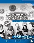  - Applied Research for Contemporary Educational Leaders
