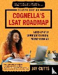 Cutts, Jay - Cognella's LSAT Roadmap