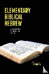 Roden, Chet - Elementary Biblical Hebrew
