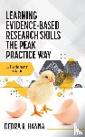 Hanna, Debra R. - Learning Evidence-Based Research Skills the Peak Practice Way