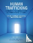 Busch-Armendariz, No¿l, Nsonwu, Maura, Cook Heffron, Laurie - Human Trafficking