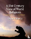 Thomas, Charles - A 21st Century View of World Religions