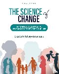 Jeffery-Arceneaux, Elizabeth - The Science of Change - Applying Developmental Psychology to Benefit Your Life