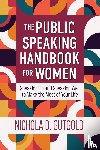 Gutgold, Nichola - The Public Speaking Handbook for Women