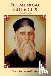 Christina, Nun, Skoubourdis, Anna, Kefalas, Saint Nektarios - Ecumenical Councils