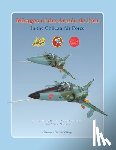 Gannier, Alexandre, Zamora, Raul, Arrospide, Julio - Mirages of the Armee de l'Air in the Chilean Air Force