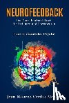 Cecilia-Menzel, Jean-Maurice - Neurofeedback - Das Neurofeedback Buch fur Patienten und Therapeuten