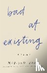 Kuhn, Madisen - Bad At Existing