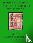 Shew, Tracy - District Overprints on the Revenue Stamps of Mexico, 1874-1929