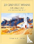 Dockery, B C - 20 Greatest Hymns for Cello Solo with Piano Accompaniment