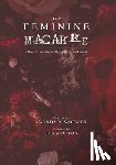 Woomer, Amanda R - The Feminine Macabre Volume IV