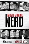  - A Movie Making Nerd