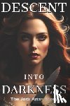 LLC, Analytical Media - Descent Into Darkness: The Jodi Arias Story