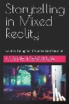 Desouza, Clyde - Storytelling in Mixed Reality