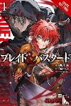 Kagyu, Kumo, Jose, Madeleine, Fugetsu, Makoto, So-Bin, So-Bin - Blade & Bastard, Vol. 1 (manga)