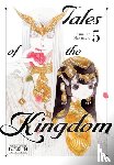 Nakamura, Asumiko, Coffman, Kei - Tales of the Kingdom, Vol. 5
