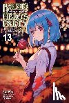 DeLucia, Dale, Zappon, Yasumo, Zappon, Zappon - Banished from the Hero's Party, I Decided to Live a Quiet Life in the Countryside, Vol. 13 (light novel)