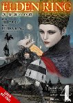 Deng, Greg, Inc. FromSoftware, Neal 0, Tobita, Nikiichi - Elden Ring: The Road to the Erdtree, Vol. 4
