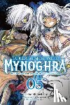 Kazuno, Fehu, Jun, Jun, Ransom, Ko, Midorihana, Yasaiko - Apocalypse Bringer Mynoghra, Vol. 5 (manga)