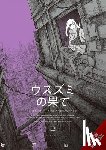 Iwamune, Haruo, Neal, John, Jose, Madeleine - The Color of the End: Mission in the Apocalypse, Vol. 2