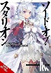 Mikumo, Gakuto - Sword of the Stallion, Vol. 1 (Light Novel): Volume 1