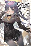 Sazane, Kei - Gods' Games We Play, Vol. 6 (Light Novel)