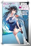 Hanekoto, Hanekoto, Nigozyu, Nigozyu, Tsukimi, Syusui, Umibouzu, Umibouzu - Nagisa Natsunagi Still Wants to Be a High School Girl, Vol. 1 (light novel)