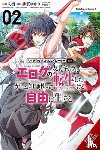 Mughal, Arbash, Musto, David, Iris, Iris, Kannatuki, Noboru - Magical Explorer, Vol. 2 (manga)