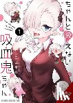 Dashiell, Christine, Nishiki, Kyosuke - Li'l Miss Vampire Can't Suck Right, Vol. 1