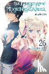 Ishida, Kana, Sato, Tsutomu - The Irregular at Magic High School, Vol. 26 (light novel)