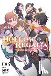 Mikumo, Gakuto, Miyuu, Miyuu, Avila, Sergio - Hollow Regalia, Vol. 6 (light novel)