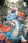 McKeon, Jenny, Baba, Okina, Kiryu, Tsukasa - So I'm a Spider, So What? Ex, Vol. 1 (light novel)