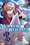 Mikumo, Gakuto, Ugatsu, Matsuki, Miyuu, Miyuu, Avila, Sergio - Hollow Regalia, Vol. 2 (manga)