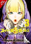 Hiramoto, Akira, DK, DK, Ransom, Ko, Kaneshiro, Muneyuki - Super Ball Girls, Vol. 3