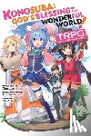 Prowse, Alice, F.E.A.R., Mishima, Kurone, Akatsuki, Natsume - Konosuba: God’s Blessing on This Wonderful World! TRPG Advanced Rule Book