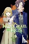 Tokiwa, Kujira - The Holy Grail of Eris, Vol. 11 (Manga)