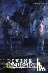 Balzer, James, Kifuru, Oumi, syo5 - Divine Incursions, Vol. 2 (light novel)