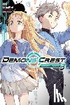 Kawahara, Reki - Demons' Crest, Vol. 3 (Light Novel): Demonspawn Awakening