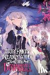 Ameria, Surgent, Leah - Our Party Nearly Wiped and Then Everything Went Downhill, Vol. 1