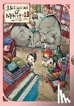 Kashiki, Takuto - Hakumei & Mikochi: Tiny Little Life in the Woods, Vol. 13: Volume 13