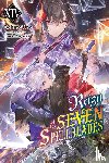 Cunningham, Andrew, Uno, Bokuto, Miyuki, Ruria - Reign of the Seven Spellblades, Vol. 14 (light novel)