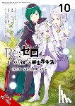 Atori, Haruno, Bourque, Jeremiah, Gancio, Rochelle, Otsuka, Shinichirou - Re:ZERO -Starting Life in Another World-, Chapter 4: The Sanctuary and the Witch of Greed, Vol. 10 (manga)