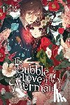 Agitogi, Akumi, Wilder, Nicole - The Bubble Love of the Mermaid, Vol. 1 (light novel)