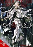Kagyu, Kumo, McCann, Sean, so-bin - Blade & Bastard, Vol. 5 (light novel)