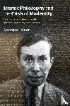 Tamer, Georges - Islamic Philosophy and the Crisis of Modernity